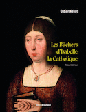 Bûchers d'Isabelle la catholique (Les)